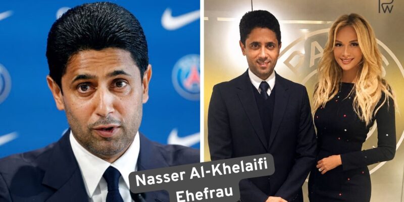 Nasser Al-Khelaifi Ehefrau Was über sein Privatleben wirklich bekannt ist
