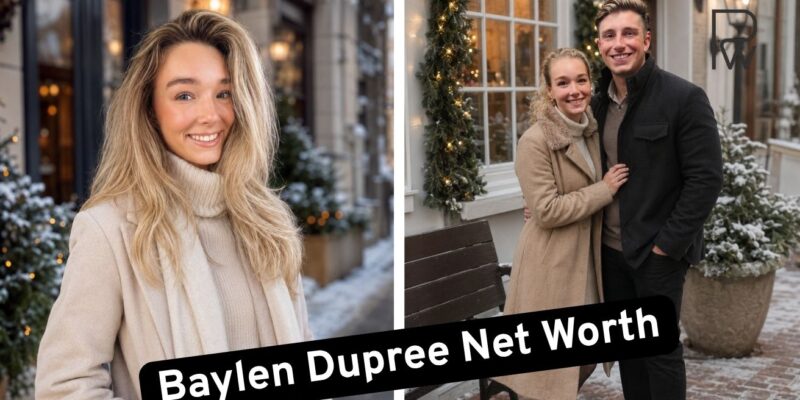 Baylen Dupree Net Worth 2026: TikTok, TLC und Einkommen